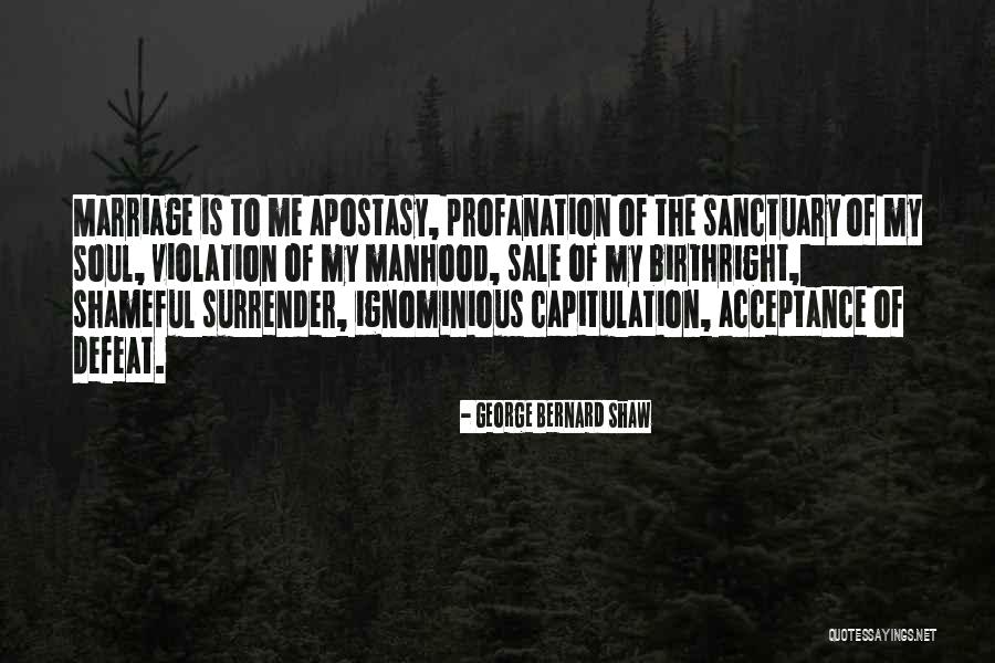 Ignominious Quotes By George Bernard Shaw Ignominious Quotes By George Bernard Shaw
