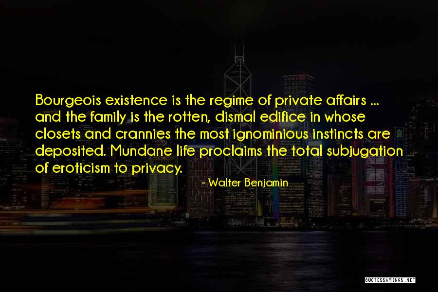 Ignominious Quotes By Walter Benjamin Ignominious Quotes By Walter Benjamin