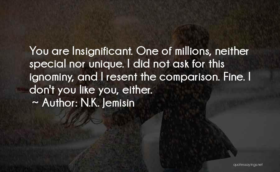 Ignominy Quotes By N.K. Jemisin