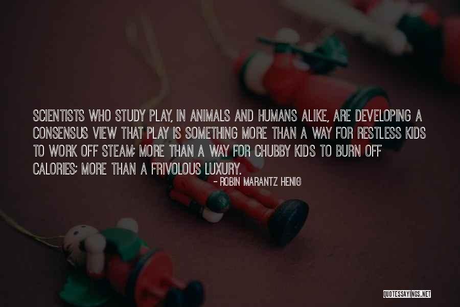 Ignorance Advantages Quotes By Robin Marantz Henig Ignorance Advantages Quotes By Robin Marantz Henig