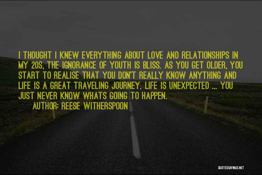 Ignorance And Bliss Quotes By Reese Witherspoon