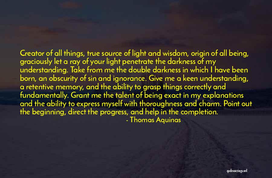 Ignorance And Darkness Quotes By Thomas Aquinas Ignorance And Darkness Quotes By Thomas Aquinas