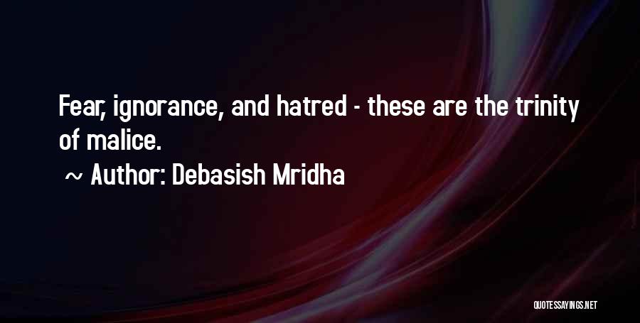 Ignorance And Education Quotes By Debasish Mridha