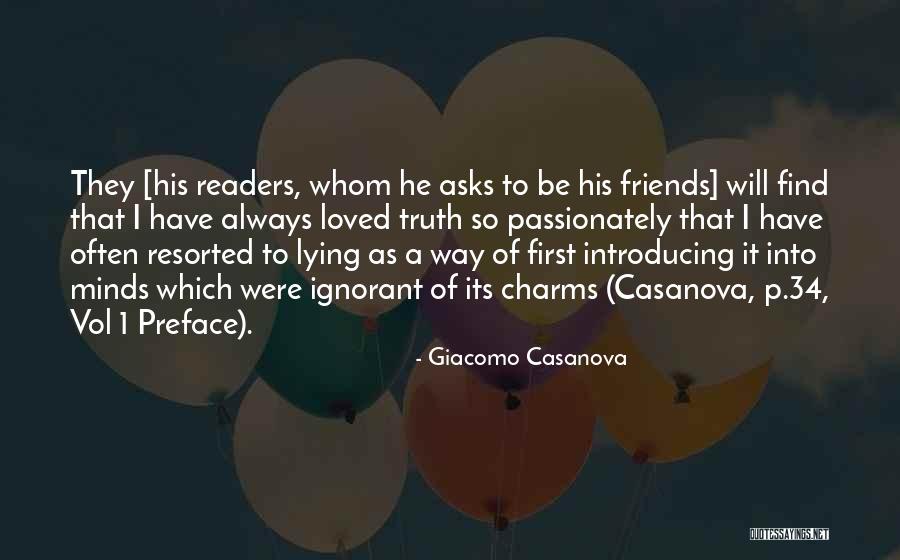 Ignorance And Enlightenment Quotes By Giacomo Casanova