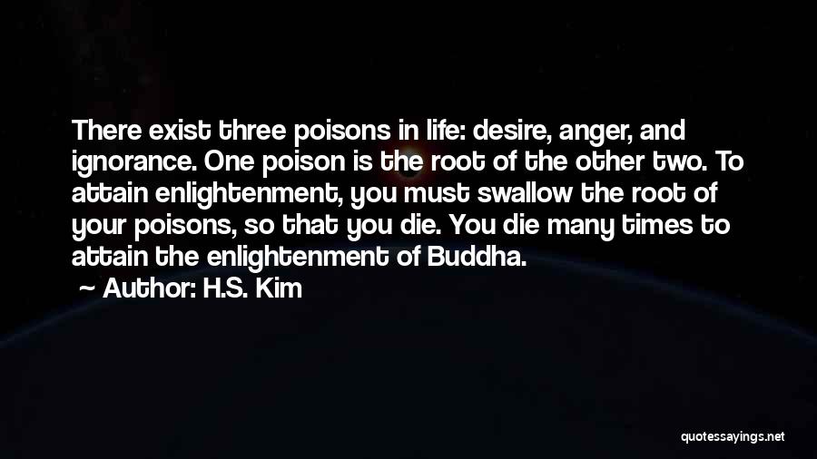 Ignorance And Enlightenment Quotes By H.S. Kim