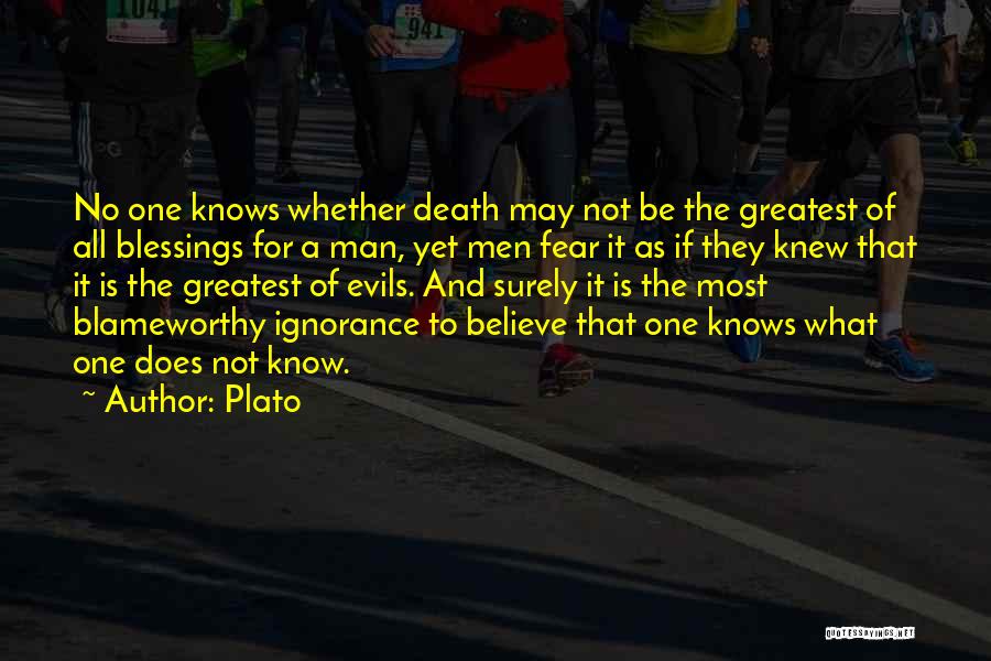 Ignorance And Fear Quotes By Plato