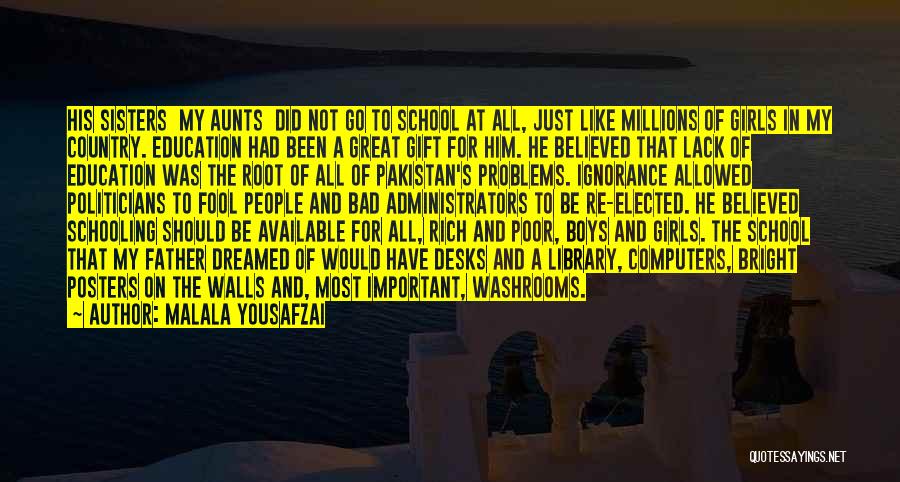 Ignorance And Lack Of Education Quotes By Malala Yousafzai