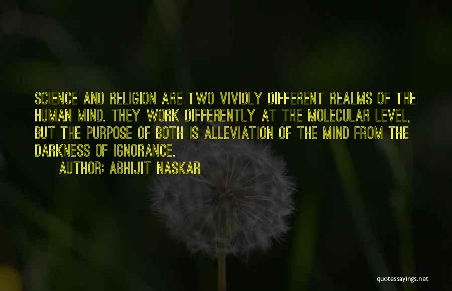 Ignorance And Religion Quotes By Abhijit Naskar