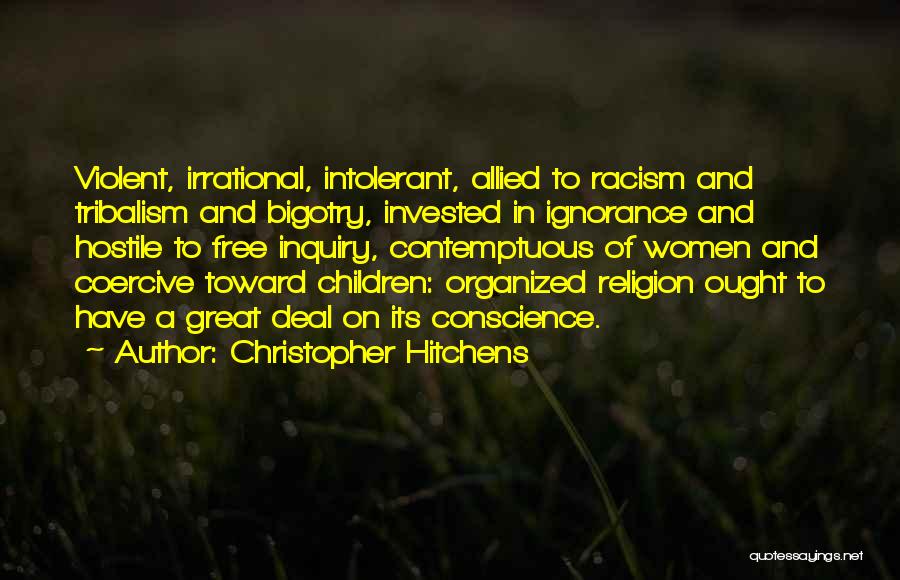 Ignorance And Religion Quotes By Christopher Hitchens