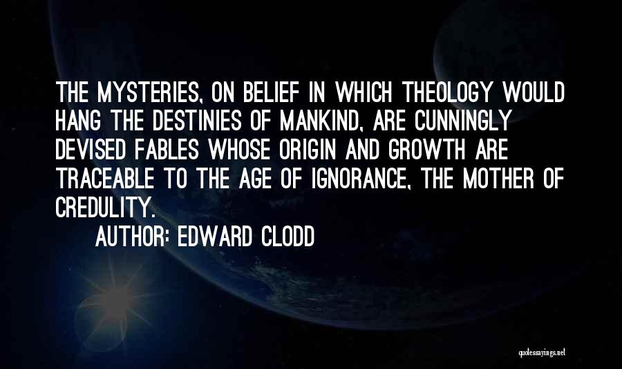 Ignorance And Religion Quotes By Edward Clodd