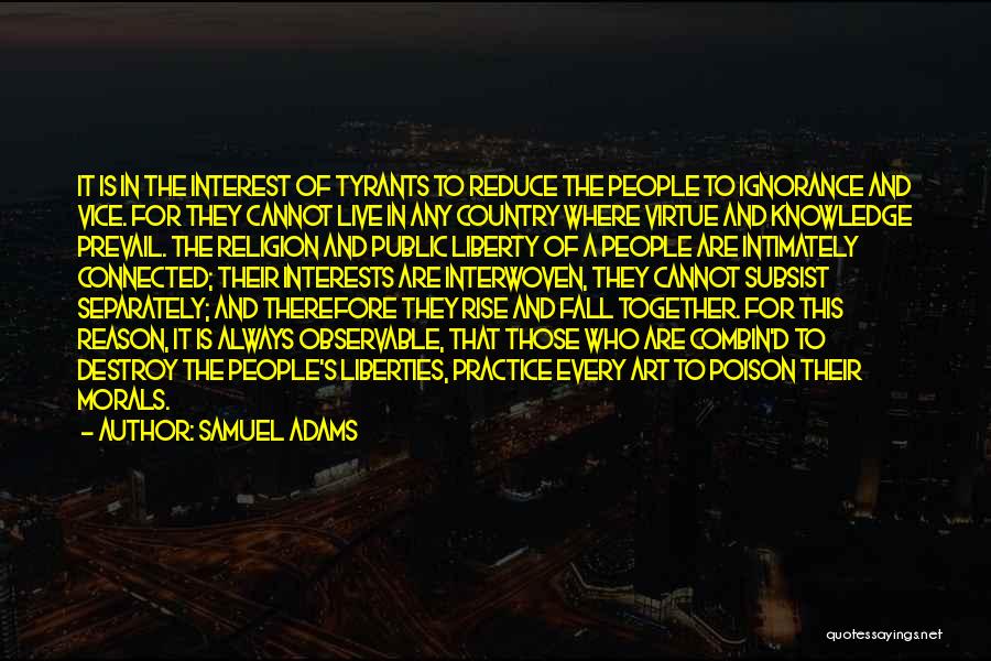 Ignorance And Religion Quotes By Samuel Adams