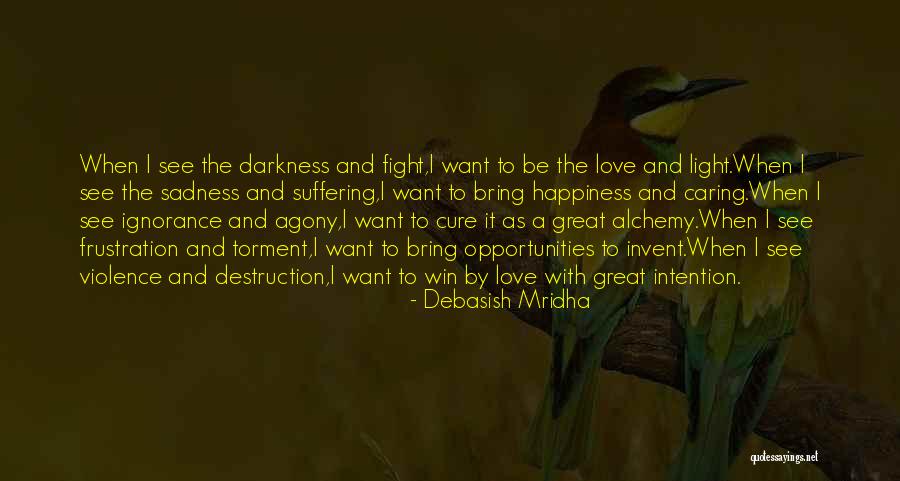 Ignorance And Violence Quotes By Debasish Mridha Ignorance And Violence Quotes By Debasish Mridha