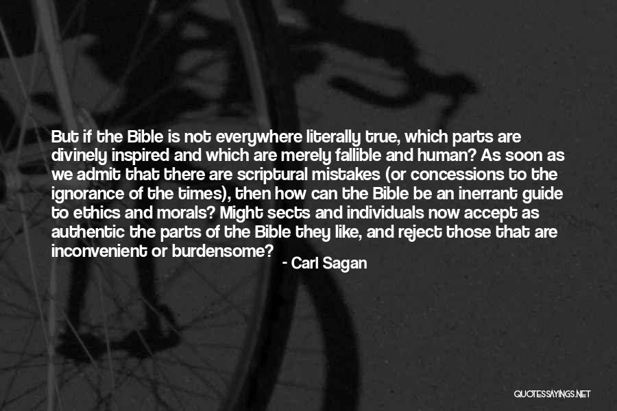 Ignorance In The Bible Quotes By Carl Sagan