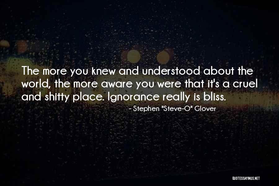 Ignorance Is Bliss Quotes By Stephen Ignorance Is Bliss Quotes By Stephen