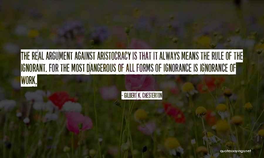 Ignorance Is Dangerous Quotes By Gilbert K. Chesterton Ignorance Is Dangerous Quotes By Gilbert K. Chesterton