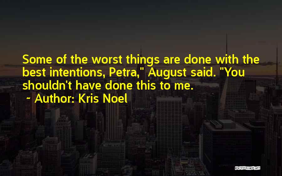 Ignorance Love Quotes By Kris Noel