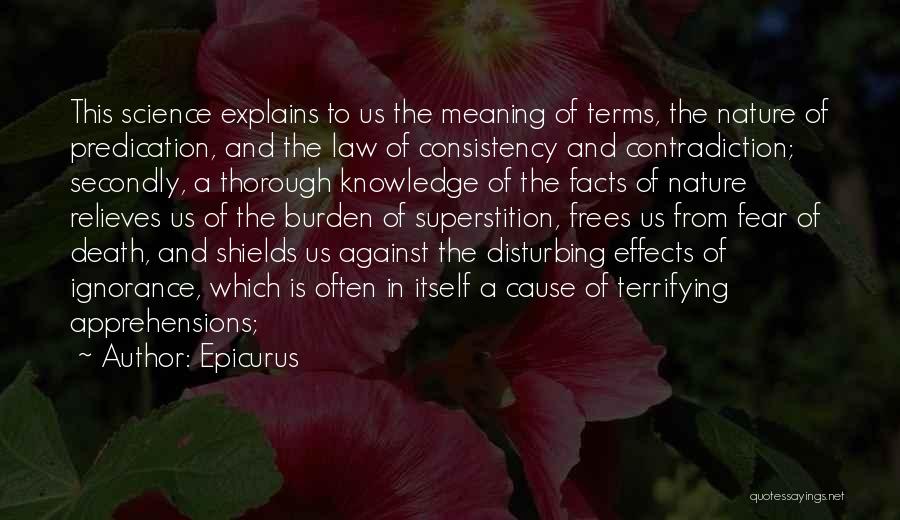 Ignorance Of The Law Quotes By Epicurus