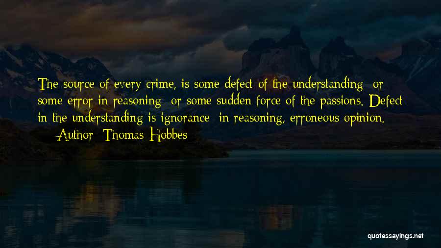 Ignorance Of The Law Quotes By Thomas Hobbes