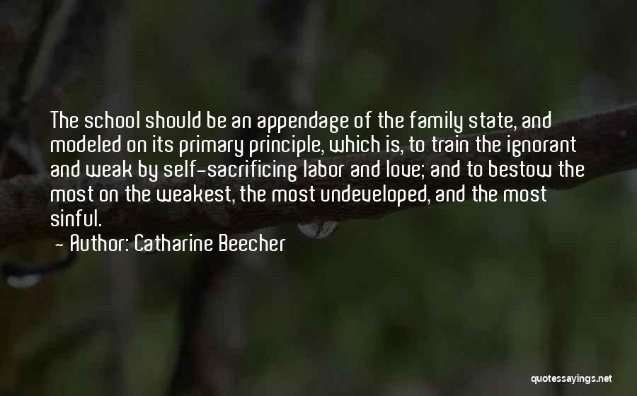 Ignorant Love Quotes By Catharine Beecher