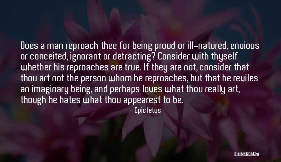 Ignorant Man Quotes By Epictetus Ignorant Man Quotes By Epictetus