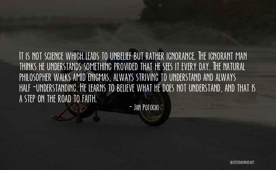 Ignorant Man Quotes By Jan Potocki Ignorant Man Quotes By Jan Potocki