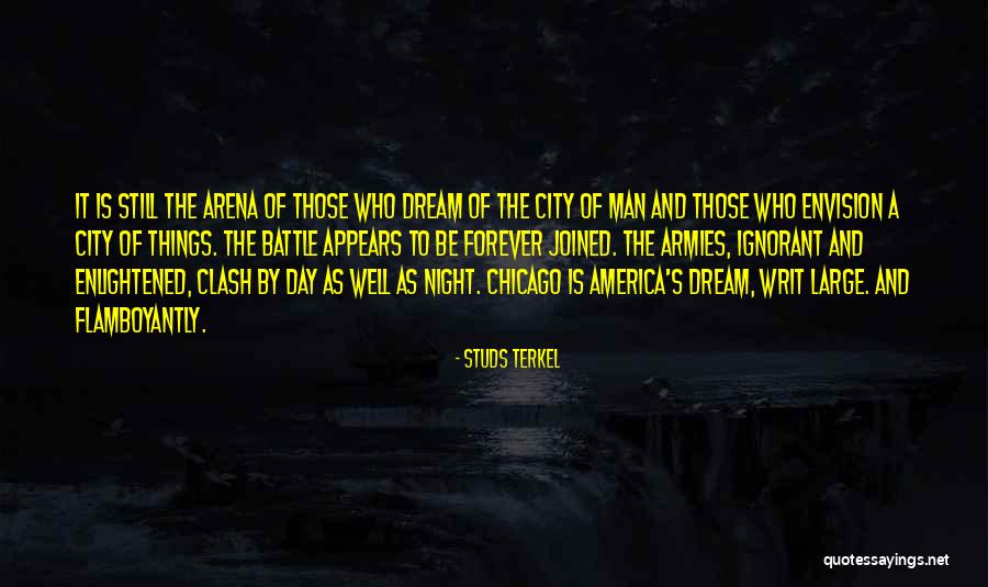 Ignorant Man Quotes By Studs Terkel Ignorant Man Quotes By Studs Terkel
