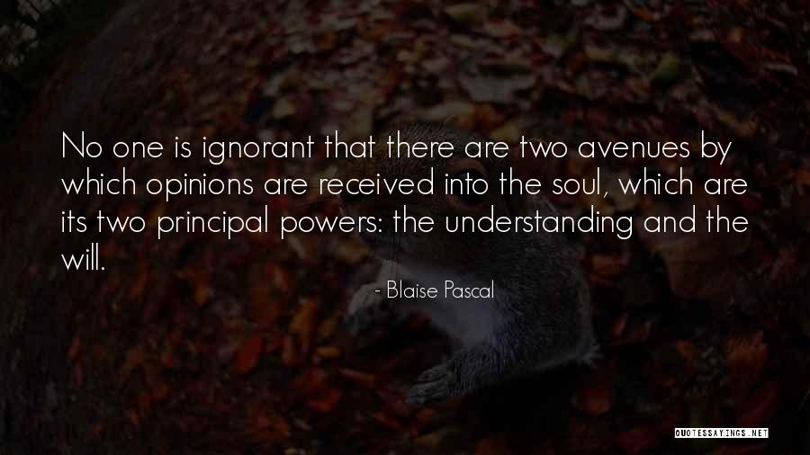 Ignorant Opinions Quotes By Blaise Pascal Ignorant Opinions Quotes By Blaise Pascal