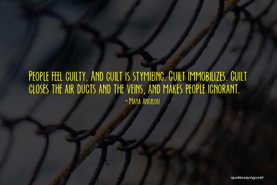 Ignorant People Quotes By Maya Angelou Ignorant People Quotes By Maya Angelou