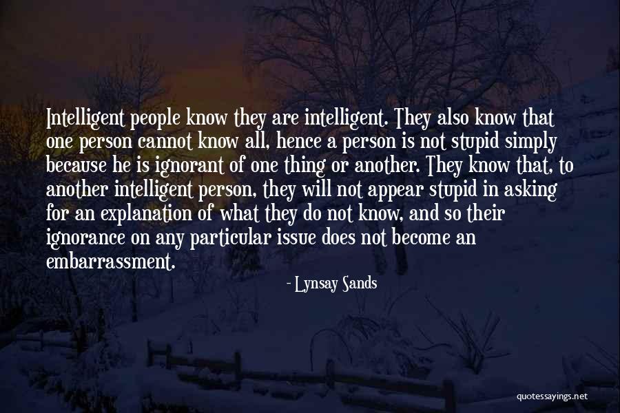 Ignorant Person Quotes By Lynsay Sands Ignorant Person Quotes By Lynsay Sands