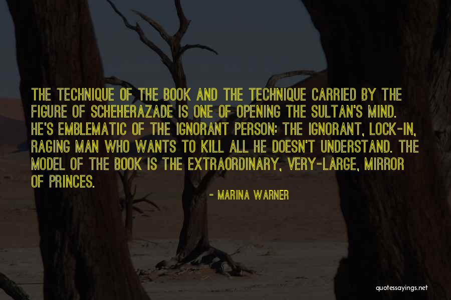 Ignorant Person Quotes By Marina Warner Ignorant Person Quotes By Marina Warner