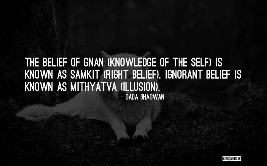 Ignorant Quotes Quotes By Dada Bhagwan Ignorant Quotes Quotes By Dada Bhagwan