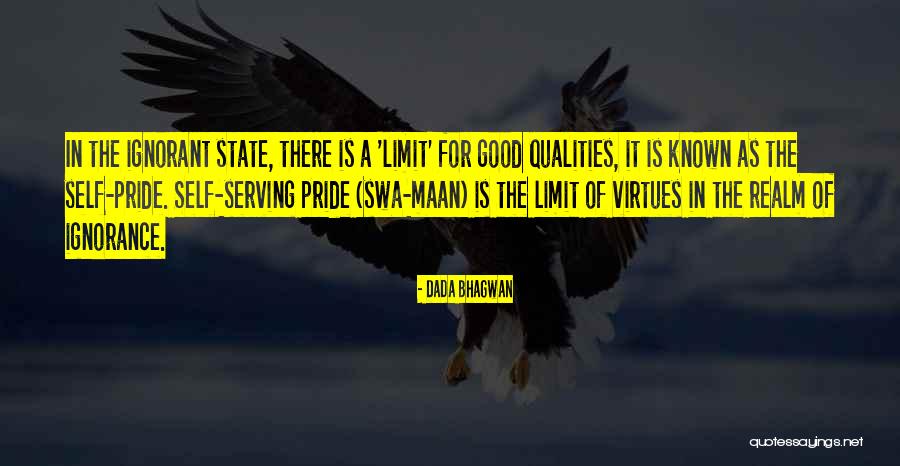 Ignorant Quotes Quotes By Dada Bhagwan Ignorant Quotes Quotes By Dada Bhagwan