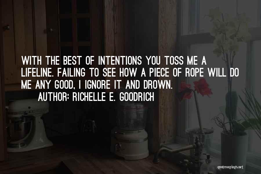 Ignore Criticism Quotes By Richelle E. Goodrich