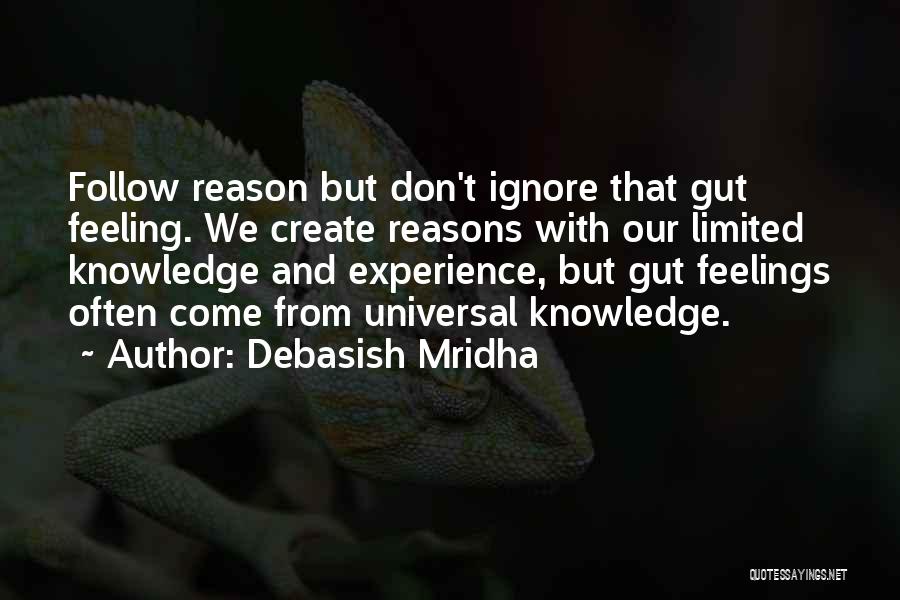 Ignore Feelings Quotes By Debasish Mridha