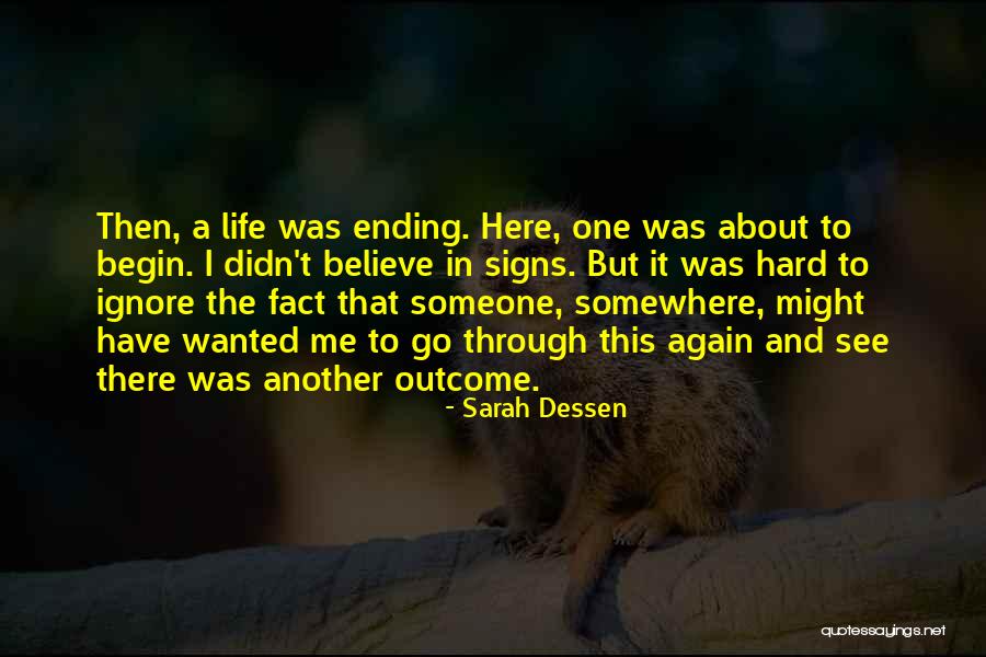 Ignore Me Quotes By Sarah Dessen Ignore Me Quotes By Sarah Dessen