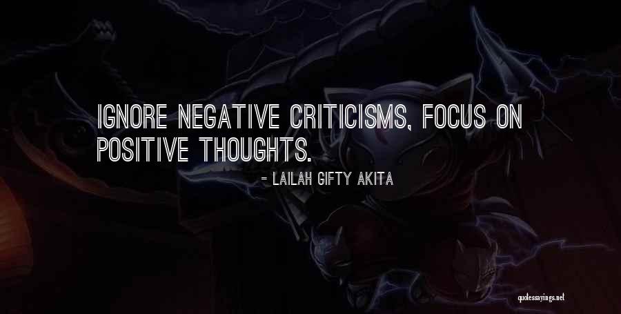 Ignore Negative Thoughts Quotes By Lailah Gifty Akita Ignore Negative Thoughts Quotes By Lailah Gifty Akita