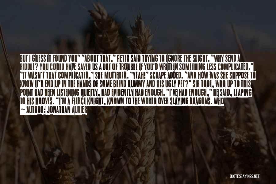 Ignore Quotes By Jonathan Auxier Ignore Quotes By Jonathan Auxier