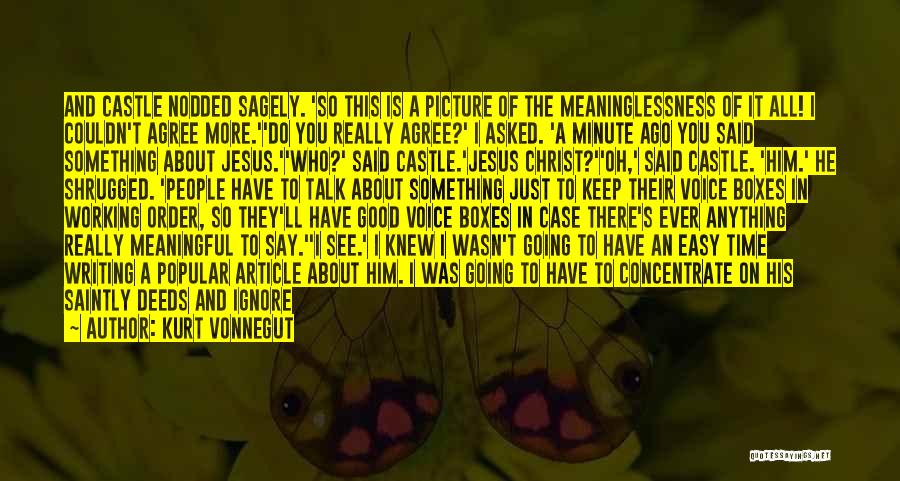Ignore Quotes By Kurt Vonnegut Ignore Quotes By Kurt Vonnegut