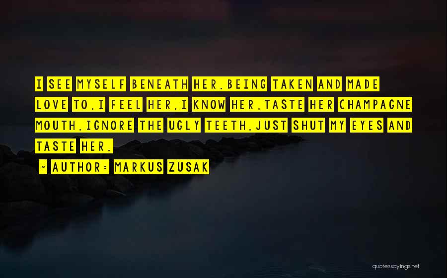 Ignore Quotes By Markus Zusak Ignore Quotes By Markus Zusak