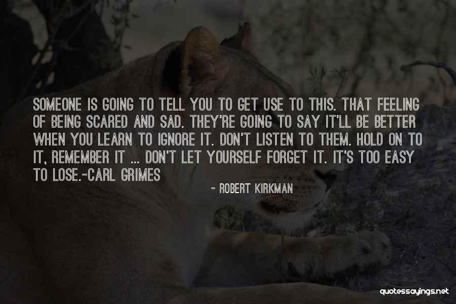 Ignore Quotes By Robert Kirkman