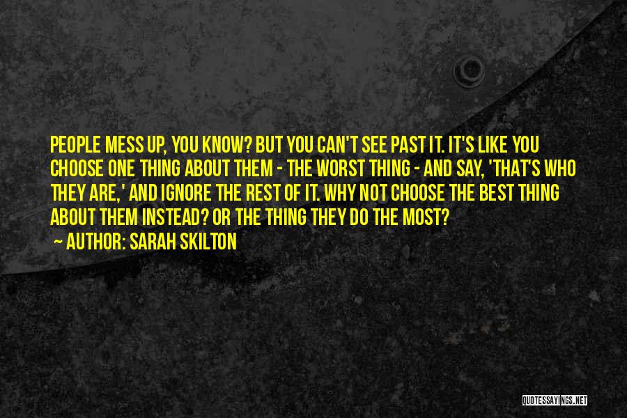 Ignore Quotes By Sarah Skilton Ignore Quotes By Sarah Skilton