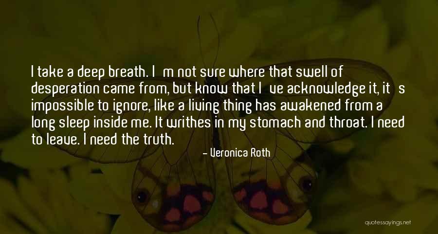 Ignore Quotes Quotes By Veronica Roth Ignore Quotes Quotes By Veronica Roth