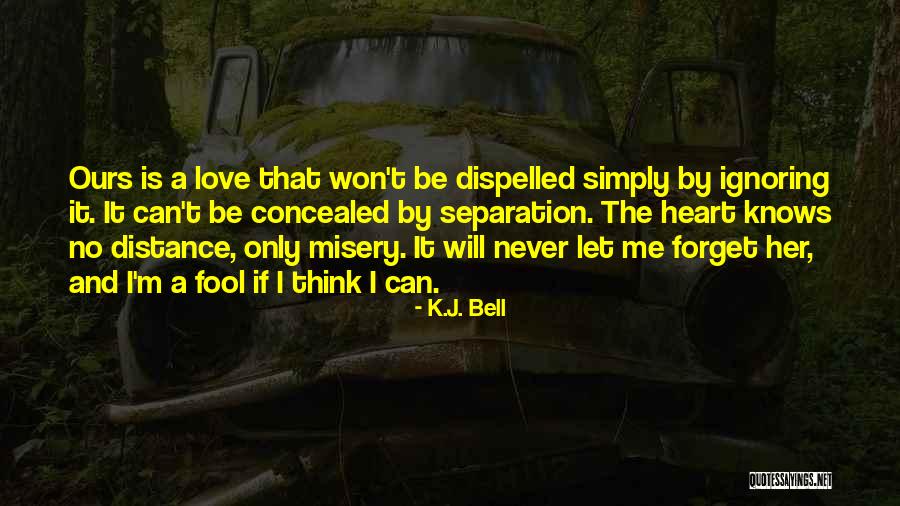 Ignoring Her Quotes By K.J. Bell Ignoring Her Quotes By K.J. Bell