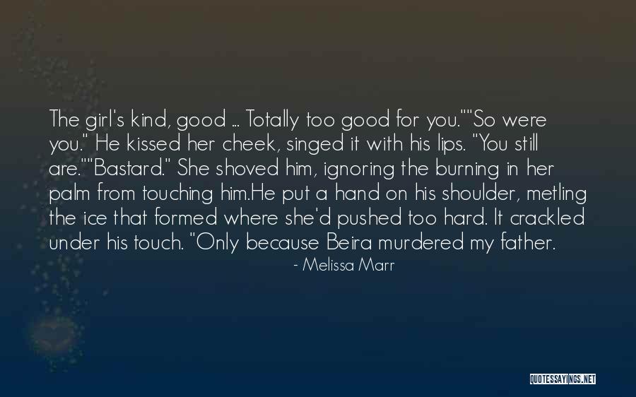 Ignoring Her Quotes By Melissa Marr Ignoring Her Quotes By Melissa Marr