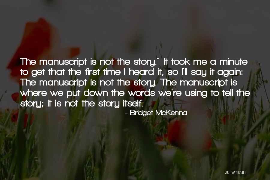 Ignoring People Who Love You Quotes By Bridget McKenna Ignoring People Who Love You Quotes By Bridget McKenna