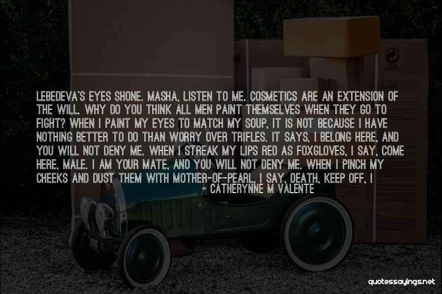 Ignoring Text Quotes By Catherynne M Valente Ignoring Text Quotes By Catherynne M Valente