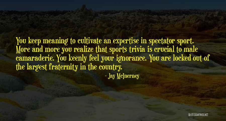 Ignotus Peverell Quotes By Jay McInerney Ignotus Peverell Quotes By Jay McInerney