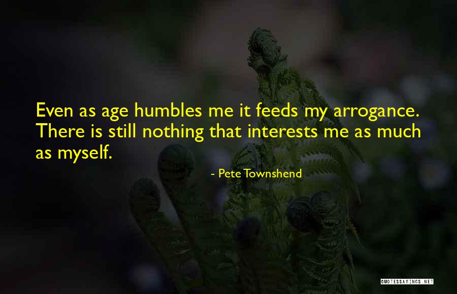 Ignotus Quotes By Pete Townshend Ignotus Quotes By Pete Townshend