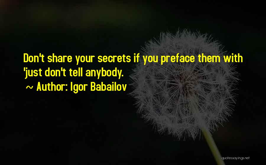 Igor Babailov Quotes 1171286