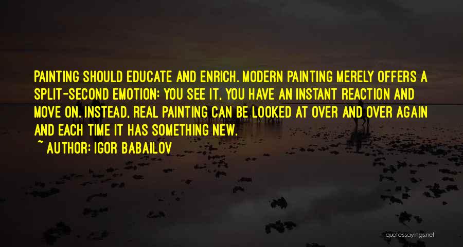 Igor Babailov Quotes 1305492